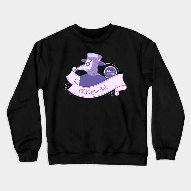 Plague Doctor OK Plague Rat Crewneck Sweatshirt by aaallsmiles